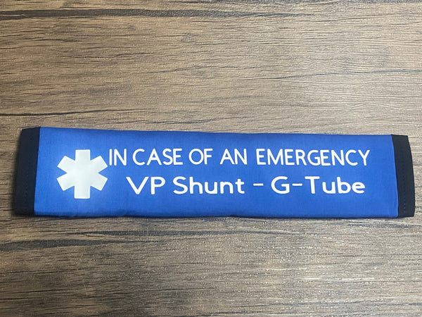 Pullover Pal Awareness Seat Belt Covers (IN CASE OF AN EMERGENCY) VP Shunt-G-Tube & I Have Hydrocephalus