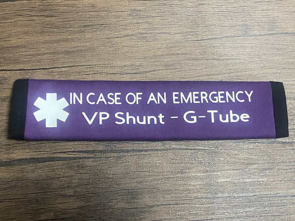 Pullover Pal Awareness Seat Belt Covers (IN CASE OF AN EMERGENCY) VP Shunt-G-Tube & I Have Hydrocephalus