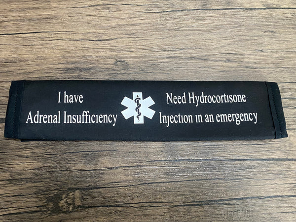 Pullover Pal Black Awareness Seat belt Cover ADRENAL INSUFFICIENCY (CAH), Adrenal Insufficiency Steroid Dependent, ( I Have Addison's Disease Need Cortisol Injection In Emergency)