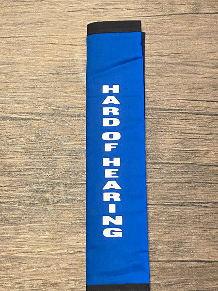Pullover Pal Seat Belt Covers (Hard of Hearing, Hard of Hearing and use ASL, Hard of Hearing I wear Hearing Aids & Hearing Impaired