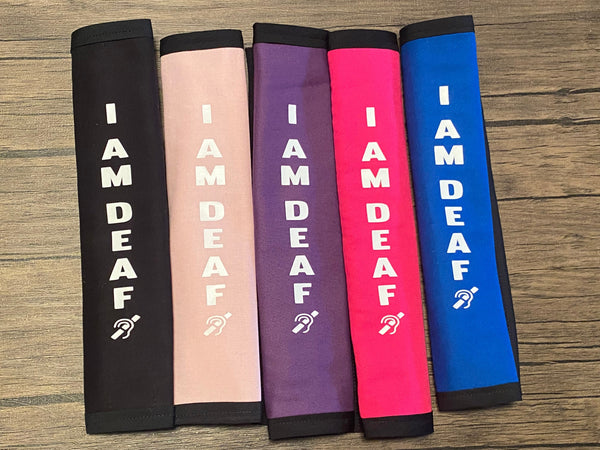 Pullover Pal Seat Belt Covers ( I am Deaf,Deaf wears hearing aids and uses ASL, Deaf and can Read Lips, DeafBlind, & I am deaf and use ASL)