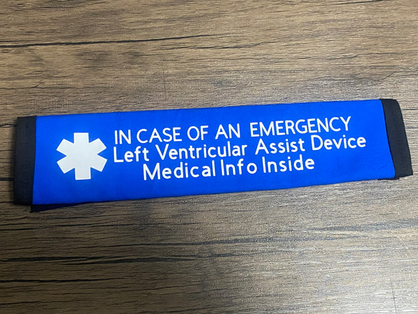 Pullover Pal Awareness Seat Belt Covers (IN CASE OF AN EMERGENCY) LVAD & RVAD MEDICAL INFO INSIDE