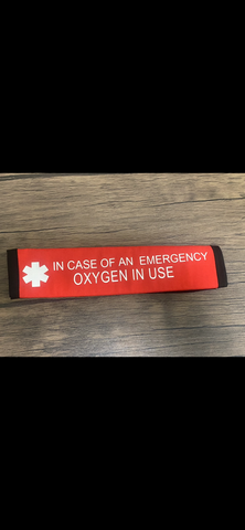 Pullover Pal Awareness Seat Belt Cover (IN CASE OF AN EMERGENCY) OXYGEN IN USE