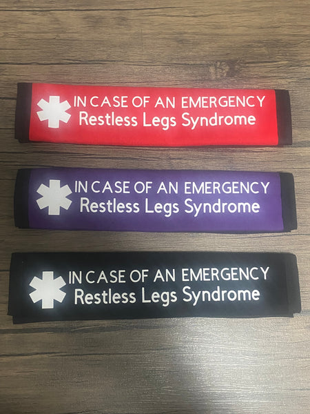Pullover Pal Awareness Seat Belt Covers (IN CASE OF AN EMERGENCY) Restless Legs Syndrome