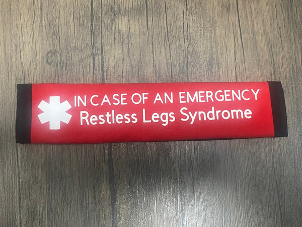 Pullover Pal Awareness Seat Belt Covers (IN CASE OF AN EMERGENCY) Restless Legs Syndrome