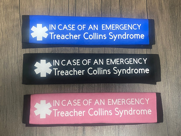 Pullover Pal Awareness Seat Belt Covers (IN CASE OF AN EMERGENCY) Treacher Collins Syndrome