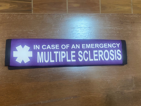 Pullover Pal Awareness Seat Belt Covers PRIMARY PROGRESSIVE MS (IN CASE OF AN EMERGENCY) MULTIPLE SCLEROSIS & ON KESIMPTA