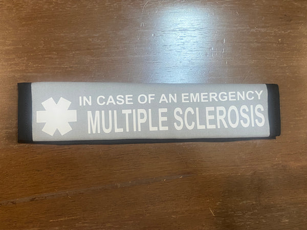 Pullover Pal Awareness Seat Belt Covers PRIMARY PROGRESSIVE MS (IN CASE OF AN EMERGENCY) MULTIPLE SCLEROSIS & ON KESIMPTA