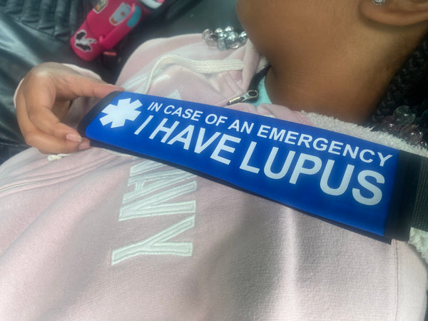 Pullover Pal Seat Belt Cover ( In Case of An Emergency I Have Lupus)