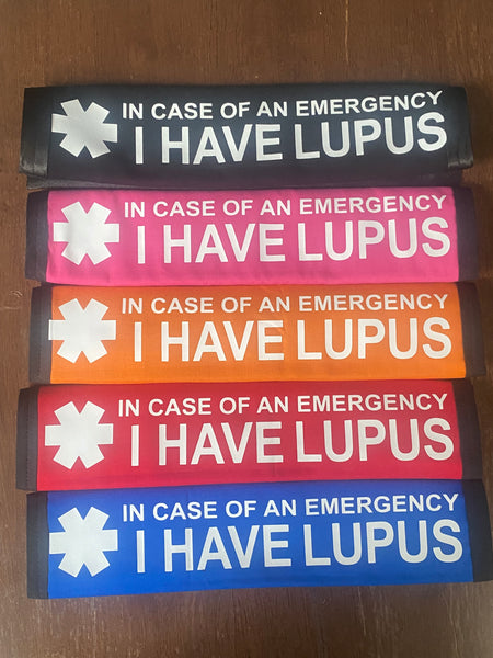 Pullover Pal Seat Belt Cover ( In Case of An Emergency I Have Lupus)