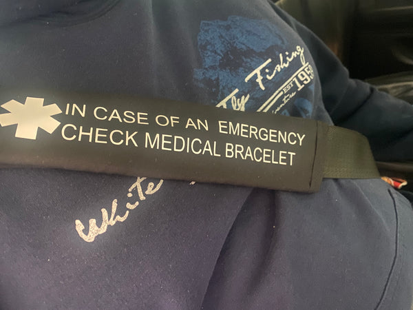Black Pullover Pal Seat Belt Cover IN CASE OF AN EMERGENCY (CHECK MEDICAL BRACELET)