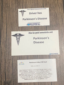 Driver has Parkinson Disease/Parkinson Alert ID Card