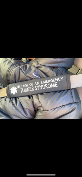 Pullover Pal Awareness Seat Belt Cover IN CASE OF AN EMERGENCY TURNER SYNDROME