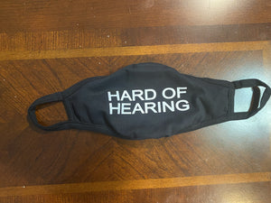 Hard of Hearing (Cloth Face Mask Adult Size without wording)
