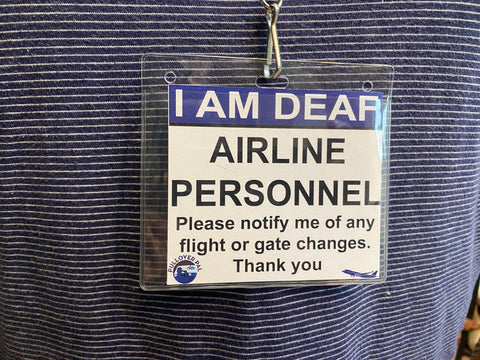 I Am Deaf ( Airline Personnel) Lanyard