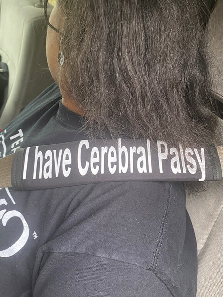 Pullover Pal Seat Belt Cover Black ( I Have Cerebral Palsy) (Deaf & Cerebral Palsy)